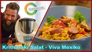 Kritharaki Salat "Viva Mexico"- Thermomix Rezepte aus dem Wunderkessel