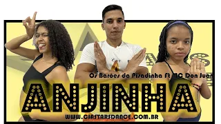 Anjinha - Os Barões da Pisadinha Ft MC Don Juan - Cia Stars Dance (Coreografia)