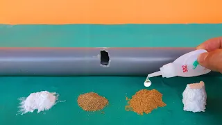 Few people know this, patch pvc pipes with super glue with sand, baking soda, sawdust and foam