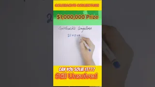 $1,000,000 Prize Challenge| Still Unsolved| Goldbach's Conjecture #mathschallenge #math