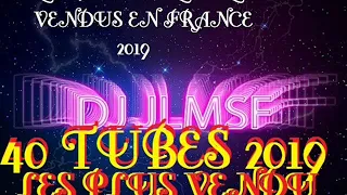 40 TUBES LES PLUS VENDUS EN FRANCE 2019