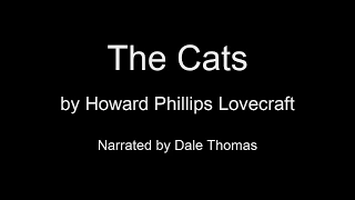 The Cats by H.P. Lovecraft - Audiobook