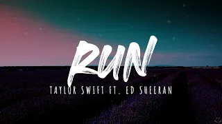 Taylor Swift - Run (Taylor's Version) (From The Vault) (Lyrics) 1 Hour