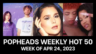 Popheads Weekly Hot 50 Chart: Week of April 24, 2023