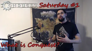 Conquest Saturday #1: What is Conquest? A quick Overview!