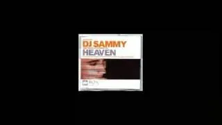 DJ Sammy - Heaven (Radio Edit)