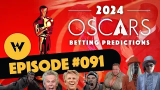 2024 Oscars Betting Predictions & Preview - WizardShack Podcast