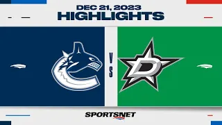 NHL Highlights | Canucks vs. Stars - December 21, 2023