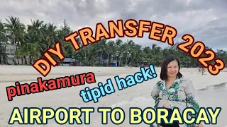 Caticlan Airport to Boracay DIY Transfer Transpo 2023 paano pumunta sa Boracay #planttorneyg