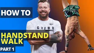 The "Wall Walk"| How To Walk on Your Hands | Progression 1