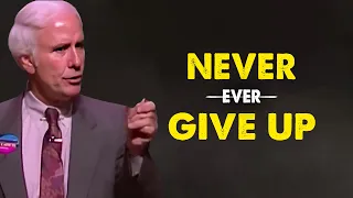 Jim Rohn - Never Ever Give Up - Best Motivation Speech