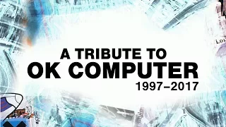 A Tribute to OK Computer