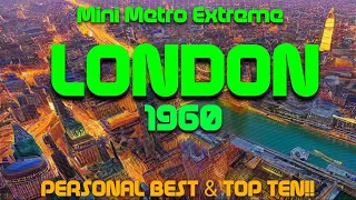 TOP TEN & PERSONAL BEST!! Mini Metro London 1960 Extreme