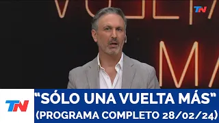 "Sólo una vuelta más" ( Programa completo 28/02/24)