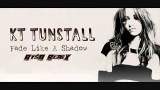 KT Tunstall - Fade Like a Shadow (RyśQ Remix) preview