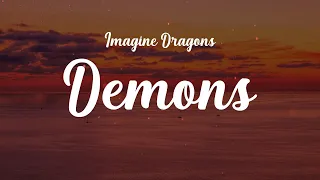 Imagine Dragons - Demons (Lyrics) | Ali Gatie, Maroon 5, Ed Sheeran...(Mix Lyrics)