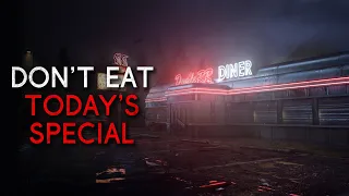 "Don't Eat Today's Special" Creepypasta