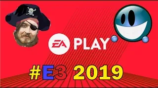 EA PLAY ● ПРЕЗЕНТАЦИЯ ● ELECTRONIC ARTS ● (E3 2019)