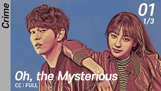 [CC/FULL] Oh, the Mysterious EP01 (1/3) | 의문의일승