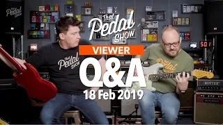 Viewer Comments & Questions: Strymon Volante Show – That Pedal Show