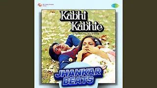 Kabhi Kabhi Mere Dil Me - Jhankar Beats