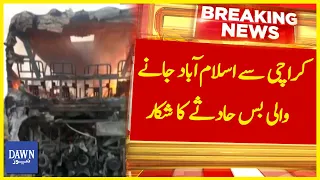 Karachi Say Islamabad Janay Wali Bus Hadsay Ka Shikar | Breaking News | Dawn News