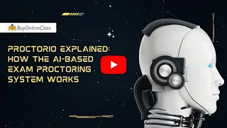 Proctorio Explained: How the AI-Based Exam Proctoring System Works
