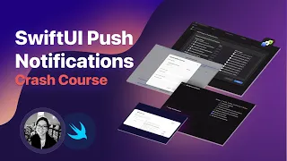 SwiftUI Push Notifications Crash Course