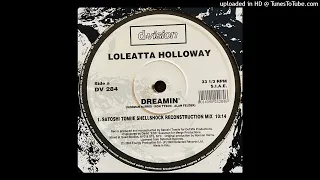 Loleatta Holloway | Dreamin' (Satoshi Tomiie Shellshock Reconstruction Mix)