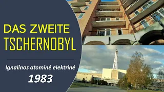 Das zweite Tschernobyl - Ignalina 1983