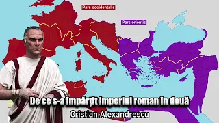 De Ce S-a Impartit Imperiul Roman In Doua