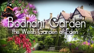 Bodnant Garden - the Welsh Garden of Eden