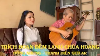 Trích Đoạn Đêm Lạnh Chùa Hoang - Hồng Nhung & Thanh Điền Guitar