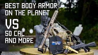 Best Body Armor on the Planet VS .50 Cal and More!