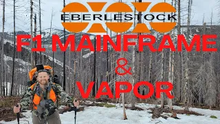 EBERLESTOCK F1 MAINFRAME AND VAPOR SERIES : What makes it the best?