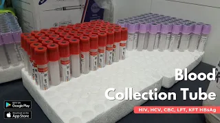 Blood Collection Tubes for LFT, KFT, CBC, HIV, HCV, and HBsAg