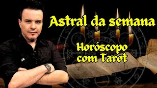 ASTRAL DA SEMANA - SIGNOS COM TAROT