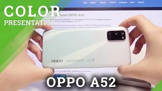 Color Presentation of OPPO A52 – Stream White