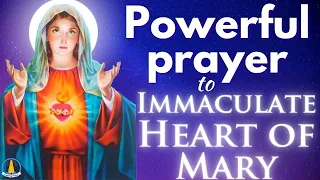 Powerful Prayer to the Immaculate Heart of Mary