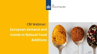 CBI Webinar: European demand and trends in Natural Food Additives