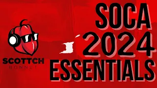 SOCA 2024 ESSENTIALS MIX (Kes, Voice, Lyrikal, Travis World, Erphaan, Mical Teja, Patrice Roberts)