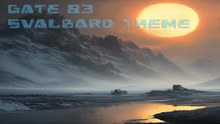 Gate 83 - Svalbard Theme // Soundtrack from Orion's belt