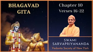 123. Bhagavad Gita | Chapter 10 Verse 16-22 | Swami Sarvapriyananda