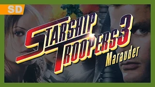 Starship Troopers 3: Marauder (2008) Trailer