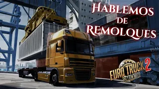 🤔 ¿Que Remolque Comprar? (COMPAREMOS...) Euro Truck Simulator 2 (ETS2)