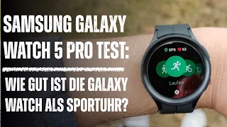 Samsung Galaxy Watch 5 Pro als Sportuhr: Sport & Fitness Testbericht