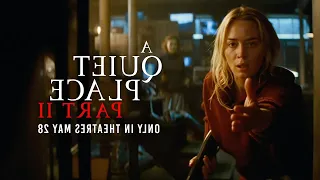A Quiet Place Part II - Final Trailer Tomorrow... IN REVERSE!