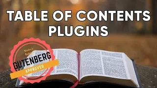 Table of Contents Plugins for WordPress + Gutenberg | A Tale of Two Plugins 📖