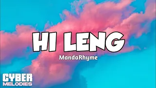 Hi Leng - MandaRhyme (Lyrics)
