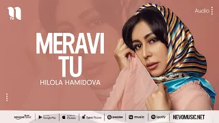 Hilola Hamidova - Meravi tu (audio)